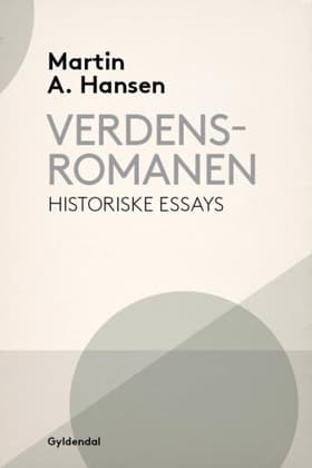 Verdensromanen af Martin A. Hansen
