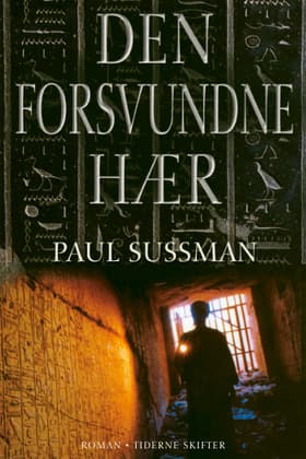 Den forsvundne hær af Paul Sussman
