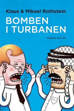 Bomben i turbanen af Mikael Rothstein