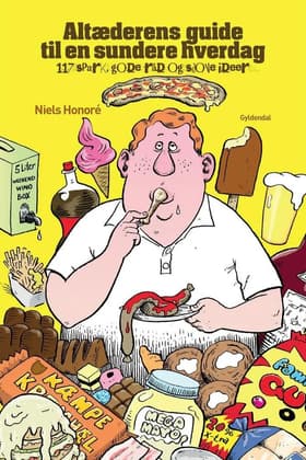 Altæderens guide til en sundere hverdag af Niels Honoré