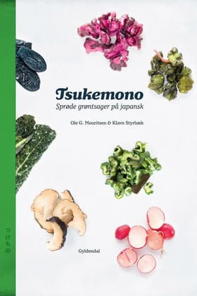 Tsukemono af Ole G. Mouritsen
