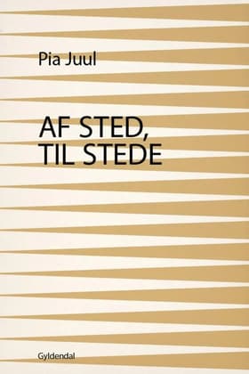Af sted, til stede af Pia Juul