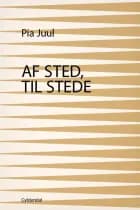 Af sted, til stede