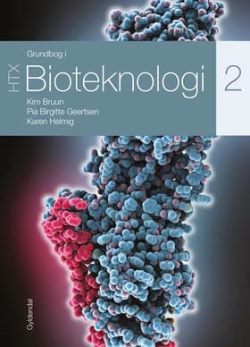 Grundbog i bioteknologi 2 - HTX af Pia Birgitte Geertsen