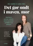 Det gør ondt i maven, mor
