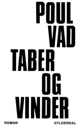 Taber og vinder af Poul Vad