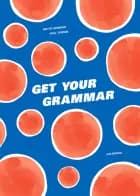 Get Your Grammar
