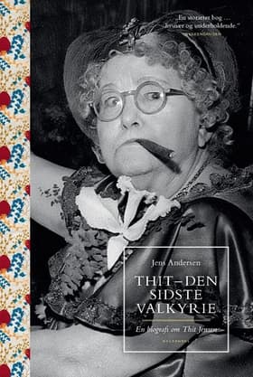 Thit - den sidste valkyrie af Jens Andersen