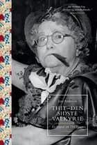 Thit - den sidste valkyrie