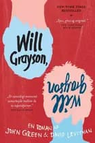 Will Grayson, Will Grayson