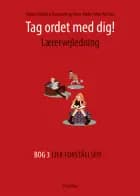 Tag ordet med dig! Lærervejledning
