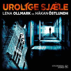 Urolige sjæle 7 af Håkan Östlundh