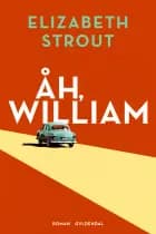 Åh William!