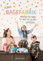 Vores bagefabrik