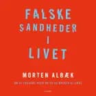 Falske sandheder i livet