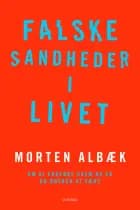 Falske sandheder i livet