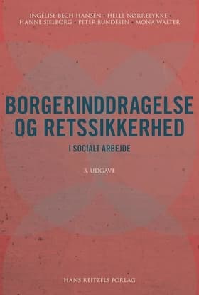 Borgerinddragelse og retssikkerhed i socialt arbejde af Hanne Sjelborg