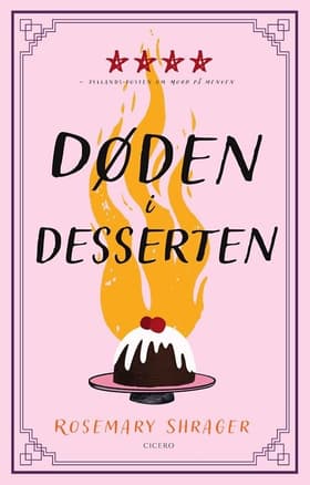 Døden i desserten af Rosemary Shrager