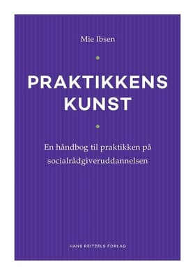 Praktikkens kunst af Mie Ibsen