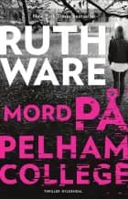 Mord på Pelham College