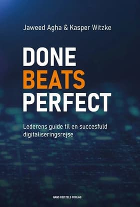 Done beats perfect af Kasper Witzke
