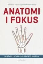Anatomi i fokus