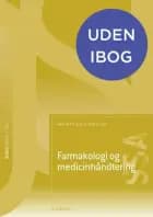 Farmakologi og medicinhåndtering (SSA) af Ann-Mette KielInge Olsen