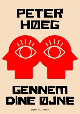 Gennem dine øjne af Peter Høeg
