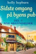 Sidste omgang på byens pub 1: Nye begyndelser