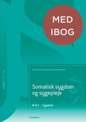 Somatisk sygdom og sygepleje. Bind 2 (SSA) (med iBog) af Vibe Aarkrog
