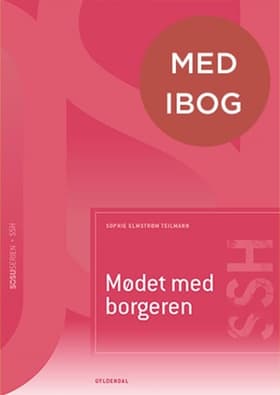 Mødet med borgeren (SSH) (med iBog) af Sophie Elmstrøm Teilmann