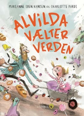 Alvilda vælter verden af Charlotte Pardi