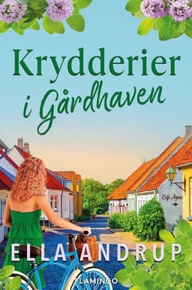 Krydderier i Gårdhaven af Ella Andrup