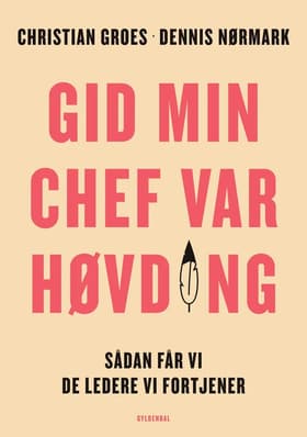 Gid min chef var høvding af Christian Groes
