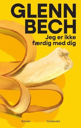 Jeg er ikke færdig med dig af Glenn Bech