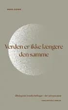 Verden er ikke længere den samme