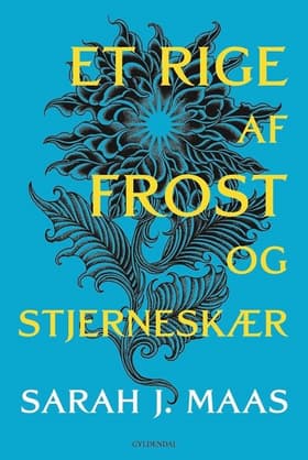 Et rige af frost og stjerneskær af Sarah J. Maas
