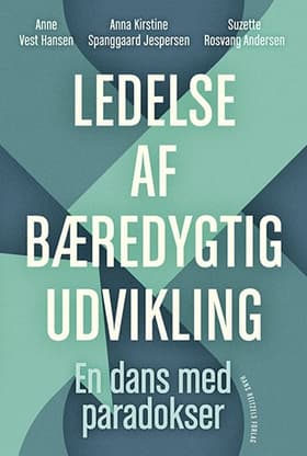 Ledelse af bæredygtig udvikling af Anne Vest Hansen