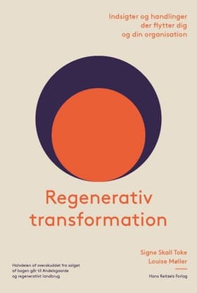 Regenerativ transformation af Louise Møller