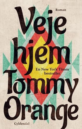 Veje hjem af Tommy Orange