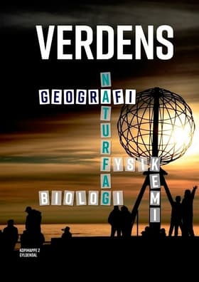 Verdens Naturfag - Geografi 1 af Niels Kjeldsen