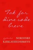 Tak for dine søde breve