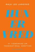 Hun er vred
