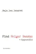 Find Holger Danske + Appendix