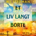 Et liv langt borte