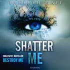 Shatter Me