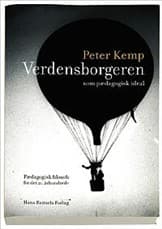 Verdensborgeren som pædagogisk ideal af Peter Kemp