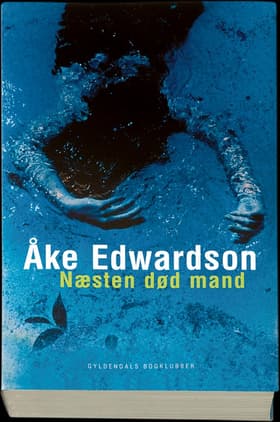 Næsten død mand af Åke Edwardson