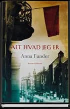 Alt hvad jeg er