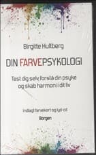 Din farvepsykologi af Birgitte Hultberg